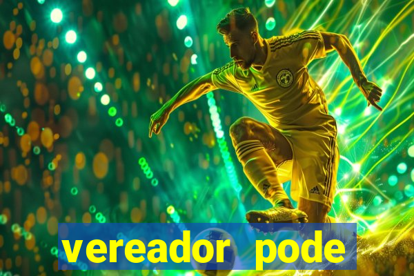 vereador pode patrocinar time de futebol